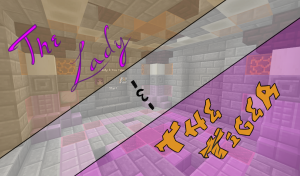 İndir The Lady &amp; The Tiger için Minecraft 1.11.2